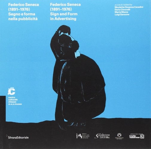 Federico Seneca (1891-1976) segno e forma nella pubblicità