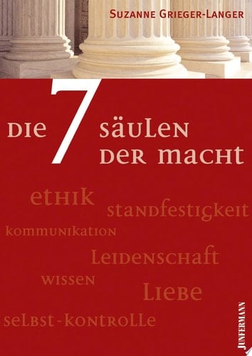 Die 7 Säulen der Macht