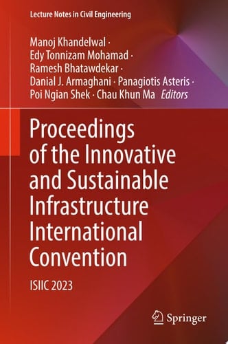 Proceedings of the Innovative and Sustainable Infrastructure International Convention