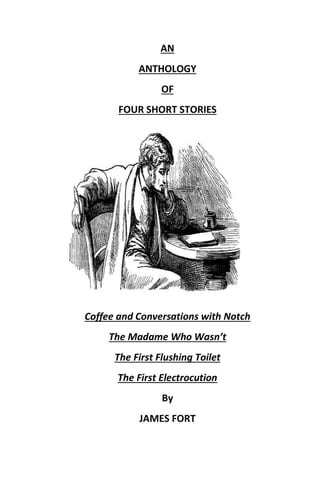 An Anthology of Four Short Stories