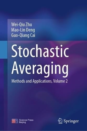 Stochastic Averaging Methods and Applications, Volume 2
