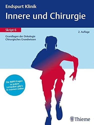 Innere und Chirurgie Grundlagen der Onkologie, chirurgisches Grundwissen