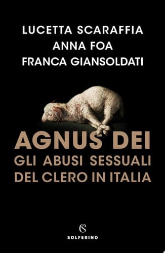 Agnus Dei Gli abusi sessuali del clero in Italia.
