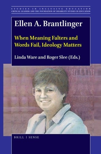 Ellen A. Brantlinger When Meaning Falters and Words Fail, Ideology Matters