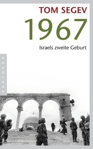 1967 Israels zweite Geburt