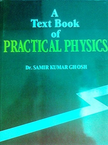 A Textbook of Practical Physics