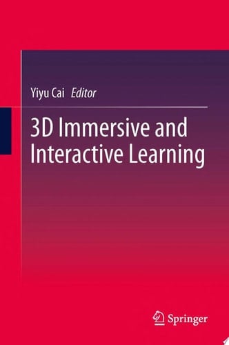 3D Immersive and Interactive Learning