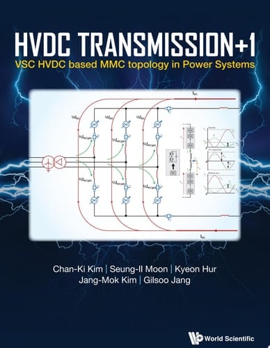 HVDC Transmission +1: VSC HVDC Based MMC Topology in Power Systems