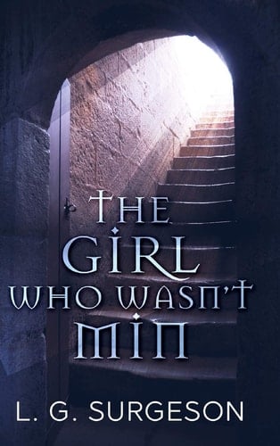 The Girl Who Wasn't Min Large Print Hardcover Edition