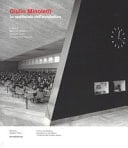 Giulio Minoletti lo spettacolo dell'architettura