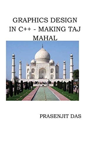 Graphics Design in C++ Making Taj Mahal
