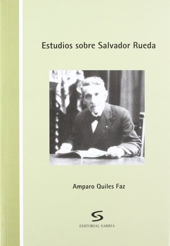 Estudios sobre Salvador Rueda