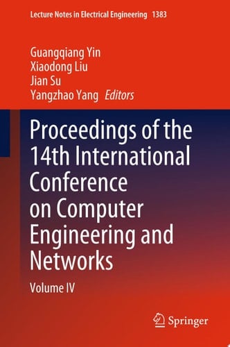 Proceedings of the 14th International Conference on Computer Engineering and Networks