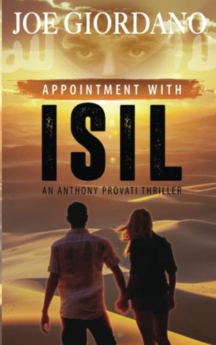 Appointment with Isil (An Anthony Provati Thriller)
