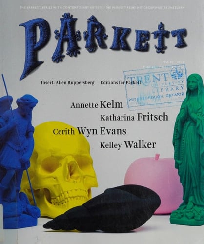 Annette Kelm, Katharina Fritsch, Cerith Wyn Evans, Kelley Walker : insert: Allen Ruppersberg