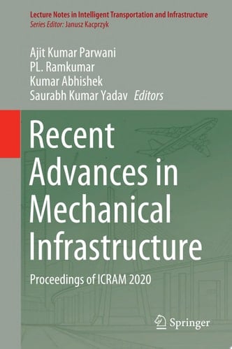 Recent Advances in Mechanical Infrastructure
