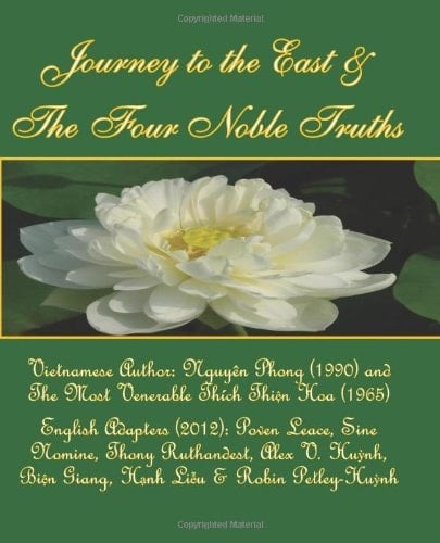 Journey to the East and the Four Noble Truths