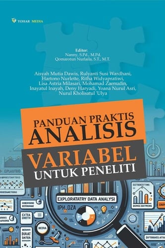 Panduan Praktis Analisis Variabel untuk Peneliti