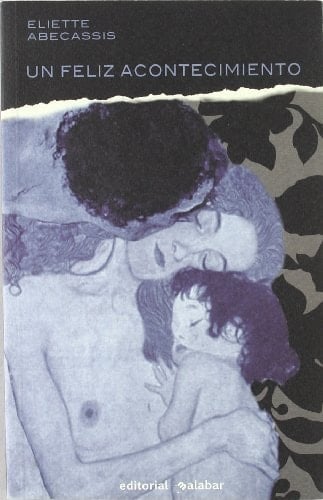 Un Feliz acontecimiento novela