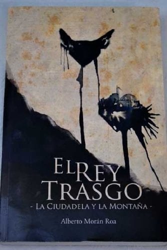 El rey Trasgo la ciudadela y la montaña