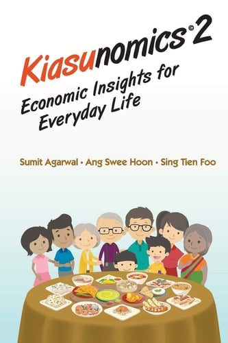 Kiasunomics 2 Economic Insights for Everyday Life
