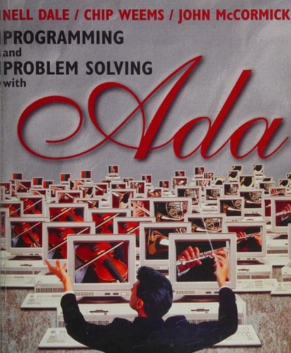 Programming and Problem Solving with ADA