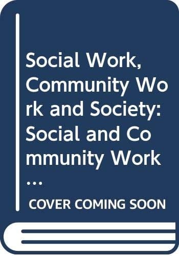Social and Community Work in Specific Settings