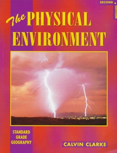The Physical Environment
