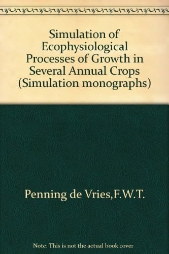 Simulation of Ecophysiological Processes of Growth in Several Annual Crops