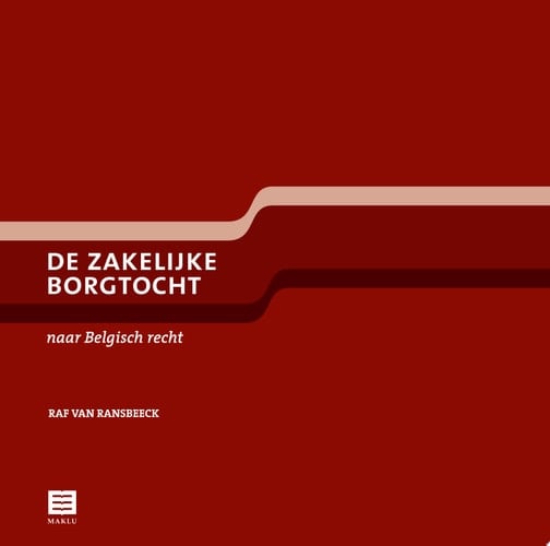 De zakelijke borgtocht naar Belgisch recht