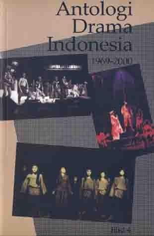 Antologi drama Indonesia: 1969-2000