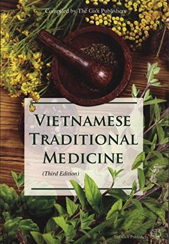 Vietnamese Traditional Medicine