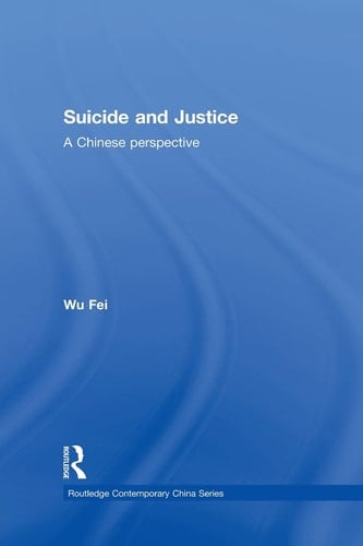 Suicide and Justice A Chinese Perspective