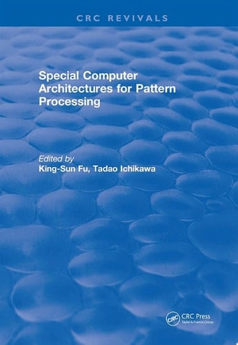 Special Computer Architectures for Pattern Processing