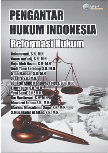 Pengantar Hukum Indonesia: Reformasi Hukum