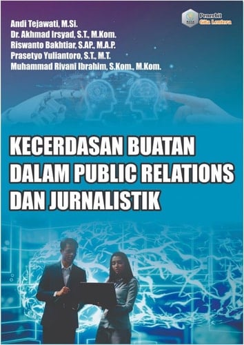 Kecerdasan Buatan dalam Public Relations dan Jurnalistik