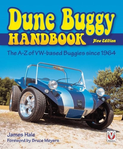 The Dune Buggy Handbook The A-Z of VW-based Buggies since 1964 - New Edition