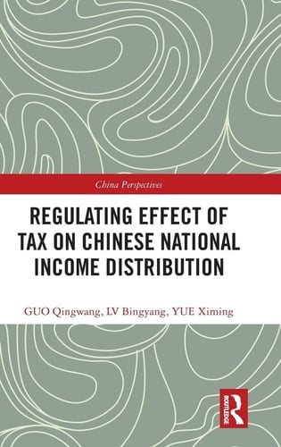 Regulating Effect of Tax on Chinese National Income Distribution