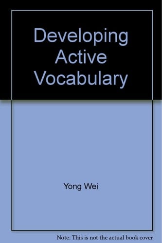 Developing Active Vocabulary