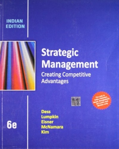 Strategic Management Creating Competitive Advantages