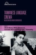 Taiwanese-Language Cinema Rediscovered and Reconsidered