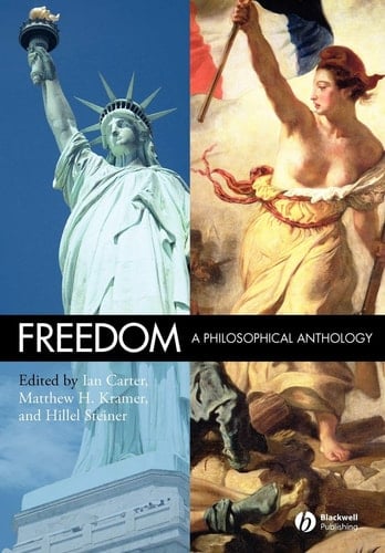 Freedom A Philosophical Anthology