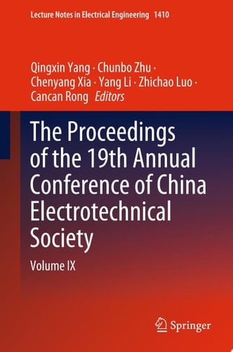 The Proceedings of the 19th Annual Conference of China Electrotechnical Society