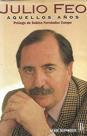 Aquellos años (Serie Reporter) (Spanish Edition)