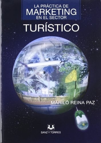La práctica de marketing en el sector turístico