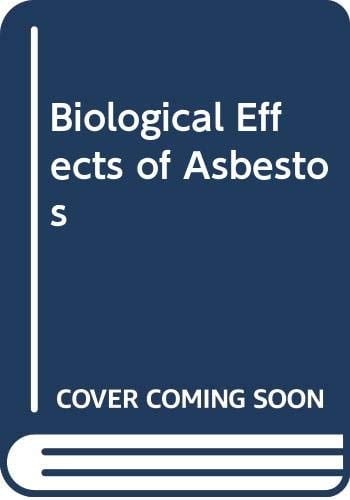 Biological Effects of Asbestos