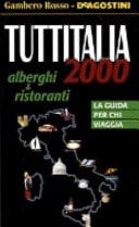 Tuttitalia 2000. Alberghi & Ristoranti
