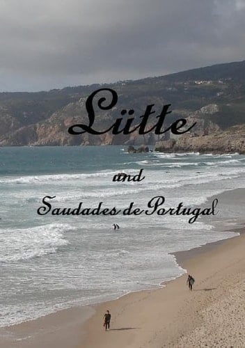 Lütte Saudades de Portugal