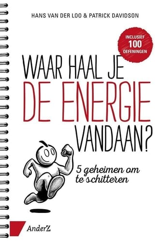 Waar haal je de energie vandaan? 5 geheimen om te schitteren