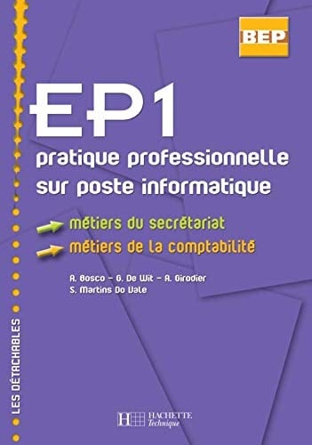 EP1 pratique professionnelle sur poste informatique BEP secrétariat/comptabilité